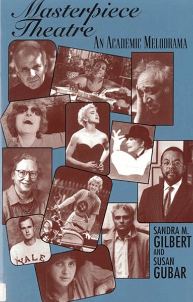 Sandra M. Gilbert, Susan Gubar - Masterpiece Theatre, Inbunden