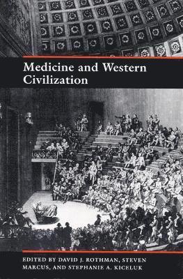 Medicine and Western Civilization 1