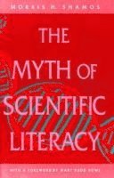 bokomslag The Myth of Scientific Literacy