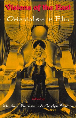 Matthew H. Bernstein, Gaylyn Studlar - Visions of the East, Häftad
