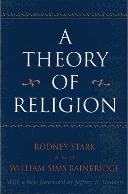 A Theory of Religion 1