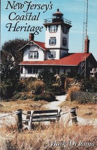 bokomslag New Jersey's Coastal Heritage: A Guide