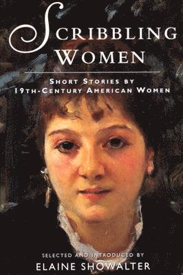 Elaine Showalter - Scribbling Women, Häftad