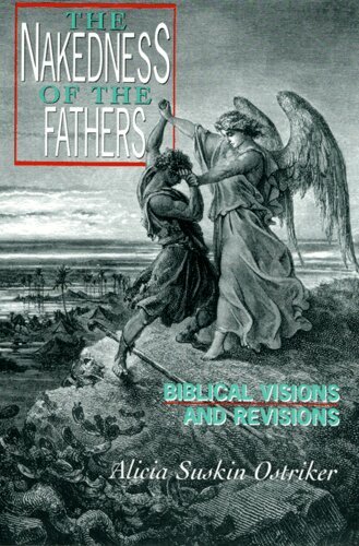 Alicia Suskin Ostriker - Nakedness of the Fathers, Häftad