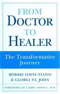 bokomslag From Doctor to Healer