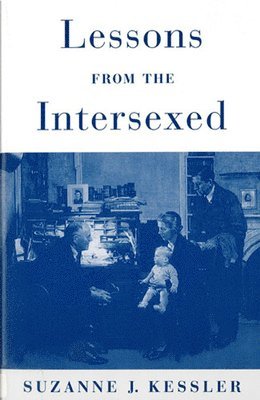 Lessons from the Intersexed 1