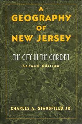 bokomslag A Geography of New Jersey: The City in the Garden