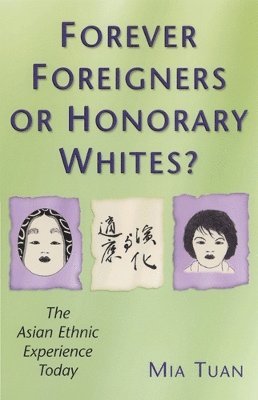 Forever Foreigners or Honorary Whites? 1