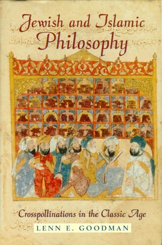 Lenn E. Goodman - Jewish and Islamic Philosophy, Inbunden