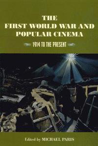 bokomslag First World War & Popular Cinema