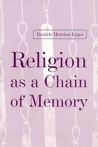 bokomslag Religion as a Chain of Memory