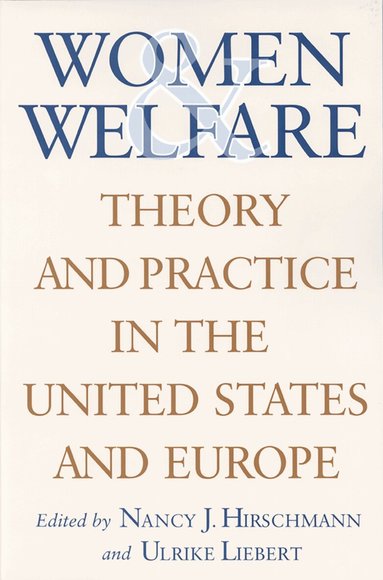 Nancy J. Hirschmann, Ulrike Liebert - Women and Welfare, Häftad