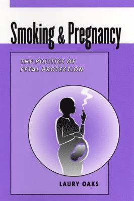 bokomslag Smoking and Pregnancy