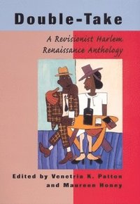 bokomslag Double-Take: A Revisionist Harlem Renaissance Anthology