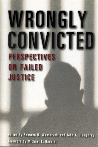 Saundra D. Westervelt, John A Humphrey - Wrongly Convicted, Häftad