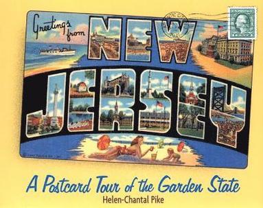 bokomslag Greetings from New Jersey: A Postcard Tour of the Garden State