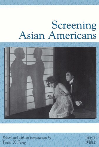 Peter X Feng - Screening Asian Americans, Häftad
