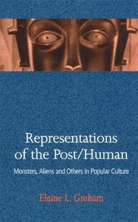bokomslag Representations of the Post/Human