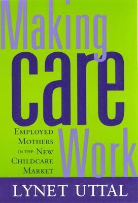 Making Care Work 1