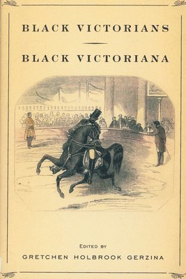bokomslag Black Victorians/Black Victoriana