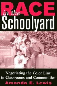 bokomslag Race in the Schoolyard