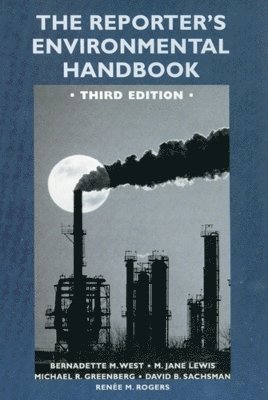 The Reporter's Environmental Handbook 1