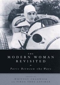 bokomslag Chadwick, W: Modern Woman Revisited