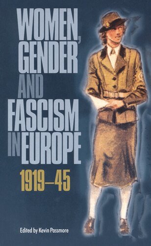 Kevin Passmore - Women, Gender and Fascism in Europe, 1919-45, Häftad