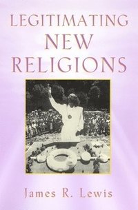 bokomslag Legitimating New Religions