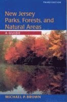 bokomslag New Jersey Parks, Forests, and Natural Areas: A Guide