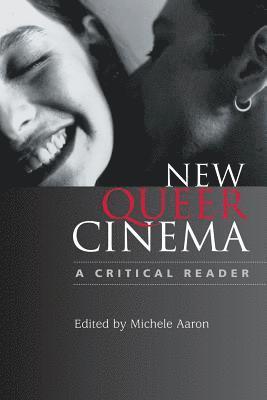 bokomslag New Queer Cinema: A Critical Reader
