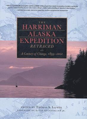 bokomslag The Harriman Alaska Expedition Retraced