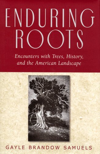 Gayle Brandow Samuels - Enduring Roots, Häftad