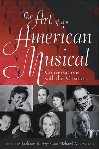 Jackson R. Bryer, Richard A. Davison - Art of the American Musical, Häftad