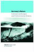 bokomslag Germany's Nature: Cultural Landscapes and Environmental History