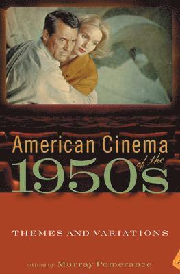 bokomslag American Cinema of the 1950s