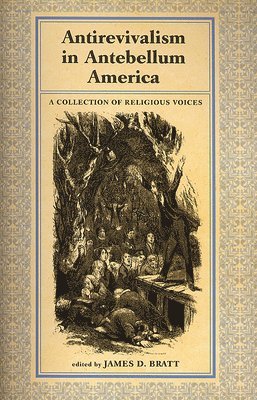 bokomslag Antirevialism in Antebellum America
