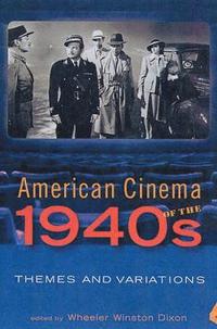 bokomslag American Cinema of the 1940s