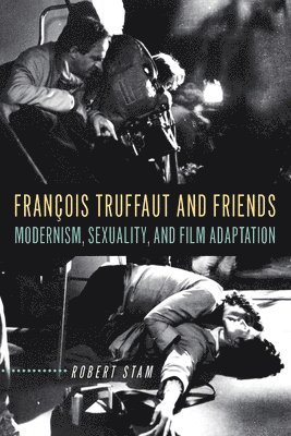 bokomslag Franois Truffaut and Friends