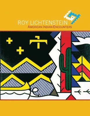 bokomslag Roy Lichtenstein: American Indian Encounters