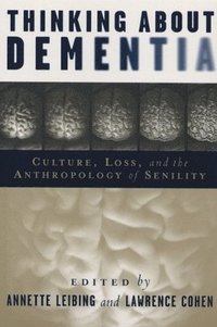 bokomslag Thinking About Dementia