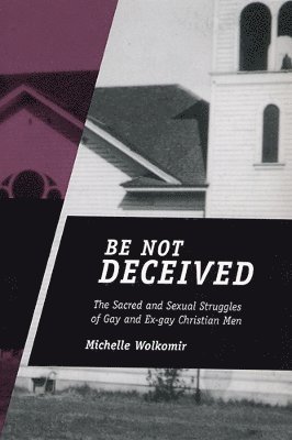 Be Not Deceived 1