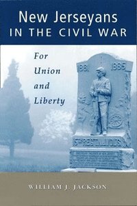 bokomslag New Jerseyans in the Civil War