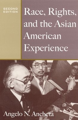 bokomslag Race, Rights, and the Asian American Experience