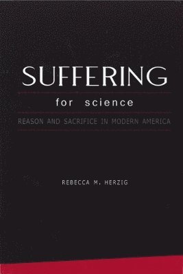 Suffering for Science