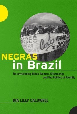 bokomslag Negras in Brazil