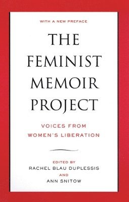 bokomslag The Feminist Memoir Project
