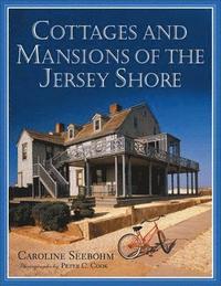 bokomslag Cottages and Mansions of the Jersey Shore