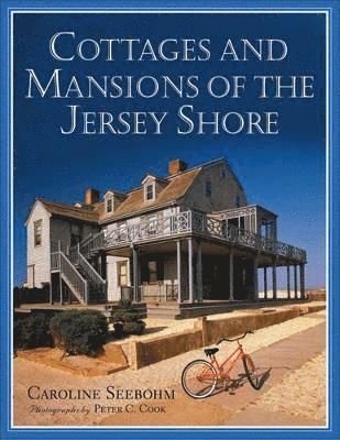 Cottages and Mansions of the Jersey Shore 1