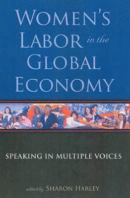 bokomslag Women's Labor in the Global Economy